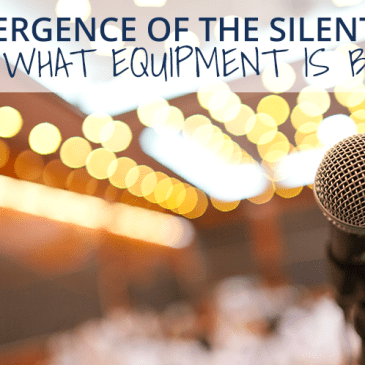 The Emergence of the Silent Stage and What Equipment is Best